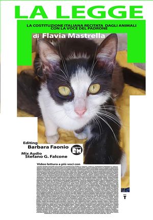 La legge – La Costituzione recitata dagli animali con la voce del padrone's poster