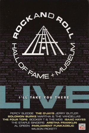 Rock and Roll Hall of Fame Live - I'll Take You There's poster