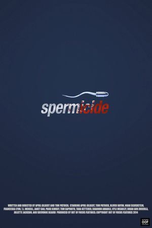 Spermicide's poster
