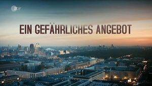 Ein gefährliches Angebot's poster