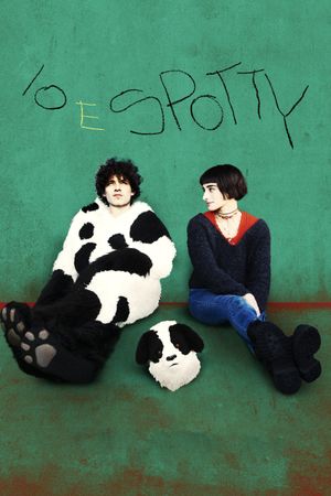 Io e Spotty's poster