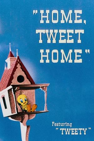 Home, Tweet Home's poster