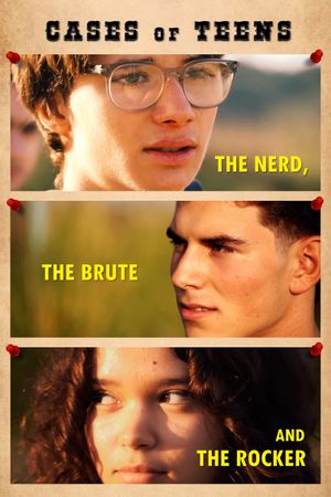 Cases of Teens: The Nerd, the Brute and the Rocker's poster