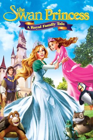 The Swan Princess: A Royal Family Tale's poster