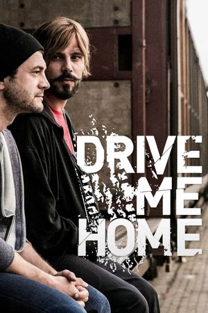 Drive Me Home's poster image