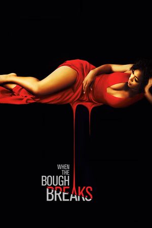 When the Bough Breaks's poster