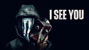 I See You's poster