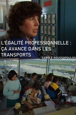 L'Égalite professionnelle : ça avance dans les transports's poster image