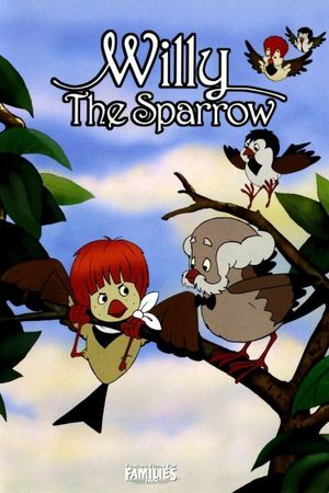 Willy the Sparrow's poster
