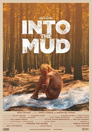 Into the Mud's poster