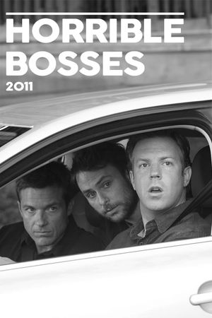 Horrible Bosses's poster