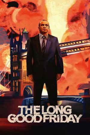 The Long Good Friday's poster