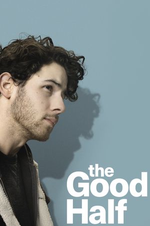 The Good Half's poster