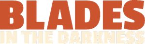 Blades in the Darkness's poster