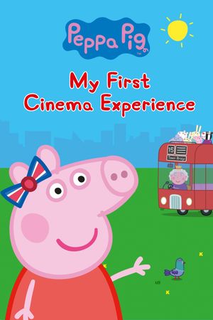 Peppa Pig: My First Cinema Experience's poster image