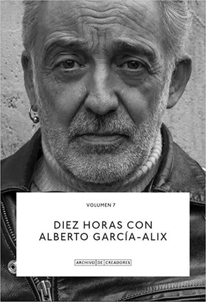 Diez Horas con Alberto García-Alix's poster