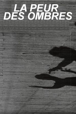 Fear of Shadows's poster