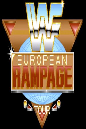 WWF European Rampage 1993's poster image