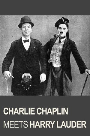 Charlie Chaplin Meets Harry Lauder's poster