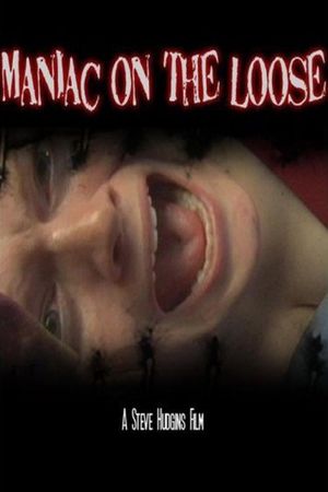 Maniac on the Loose's poster image