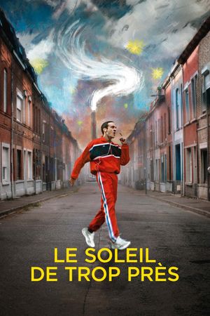 Too Close to the Sun's poster