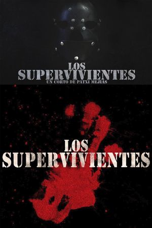 Los Supervivientes's poster