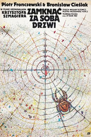 Zamknac za soba drzwi's poster