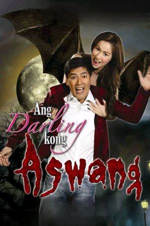 Ang darling kong aswang's poster