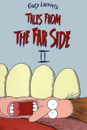 Tales from the Far Side II's poster