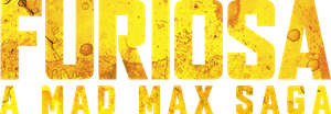 Furiosa: A Mad Max Saga's poster