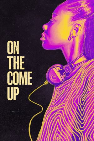 On the Come Up's poster