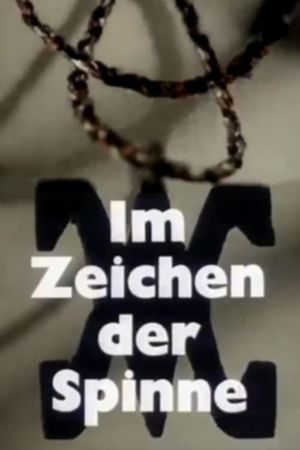 Im Zeichen der Spinne's poster