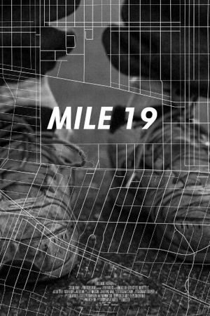 Mile 19's poster