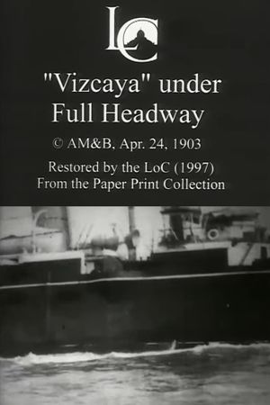 'Vizcaya' Under Full Headway's poster