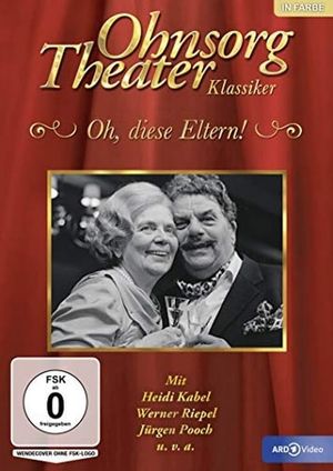 Ohnsorg Theater - Oh, diese Eltern!'s poster image