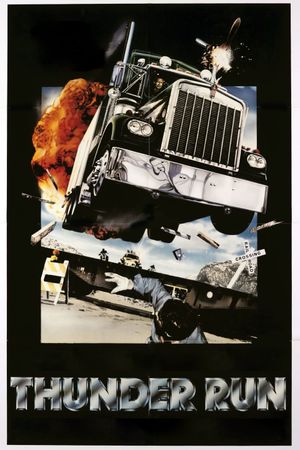 Thunder Run's poster