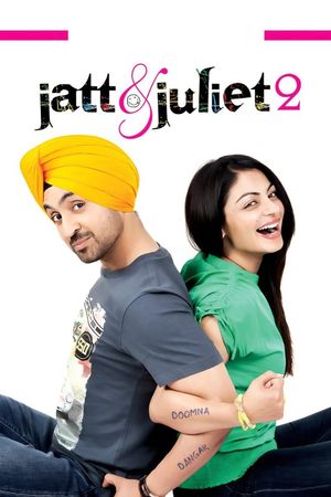 Jatt & Juliet 2's poster