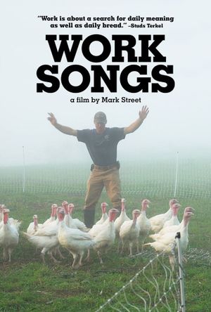 Work Songs's poster