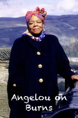 Angelou on Burns's poster