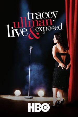 Tracey Ullman: Live and Exposed's poster