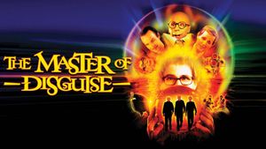 The Master of Disguise's poster