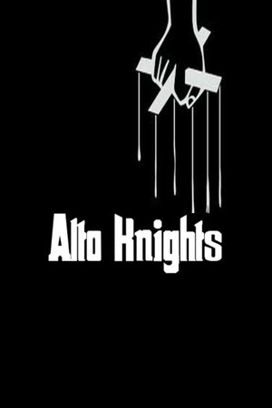 Alto Knights's poster