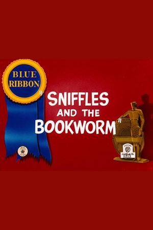 Sniffles and the Bookworm's poster