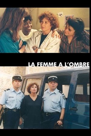 La femme à l'ombre's poster