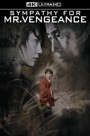 Sympathy for Mr. Vengeance's poster