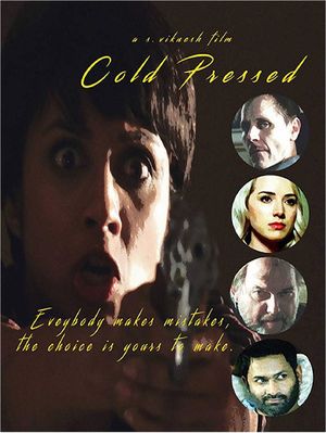 Cold Pressed's poster