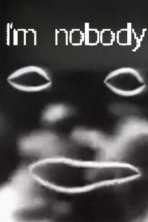 I'm Nobody's poster