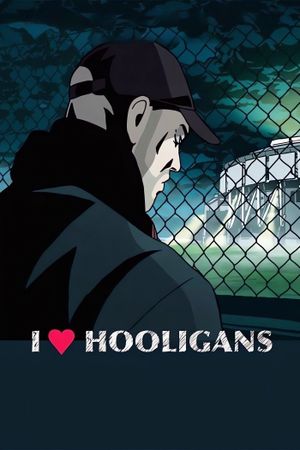 I ♥ Hooligans's poster