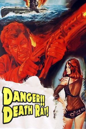 Danger!! Death Ray's poster