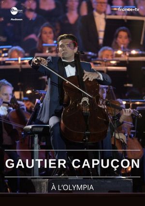 Gautier Capuçon à l'Olympia's poster
